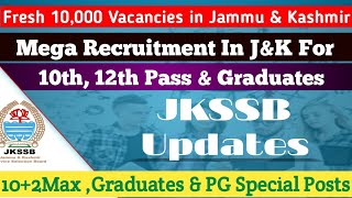 New 10000 Vacancies In Jammu amp Kashmir Medical Department For 10th 12th Pass Graduates amp PGs [upl. by Aibun]