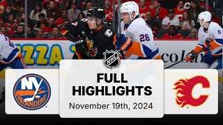 NHL Highlights  Islanders vs Flames  November 19 2024 [upl. by Hacceber]