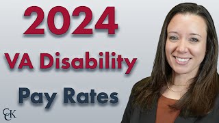 2024 VA Disability Pay Chart and Compensation Rates [upl. by Semajwerdna32]