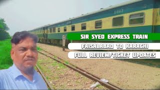 Sir Syed Express Train new updates business class FAISALABAD to karachi [upl. by Gwyneth]