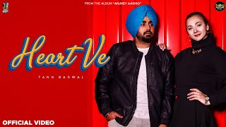 HEART VE Official Video  Tann Badwal  💿ANJHEY AASHIQ  Sad Songs Punjabi 2022  BELGIUM [upl. by Martino639]