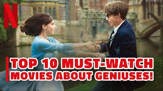 Top 10 Best Genius Movies on Netflix 2024  MustWatch Films About Brilliant Minds [upl. by Amliv143]