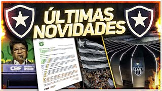 ⚠️BOTAFOGO X ATLÉTICOMG INDEFINIDO STJD INTERDITA ARENA MRV  GALO VAI RECORRER  CALENDÁRIO CBF [upl. by Elletnuahc24]