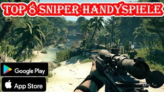 ► Top 8 Sniper Handyspiele  Scharfschützen Smartphone Spiele Apps Kostenlos Android  iOS [upl. by Fauver]