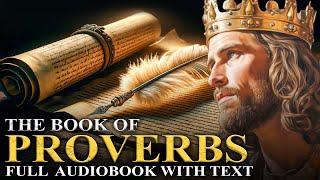 BOOK OF PROVERBS KJV📜 Timeless Ancient Wisdom Guide To Life  Full Audiobook With Text [upl. by Piero]