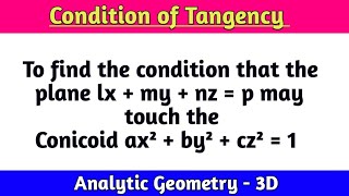 1 Condition of Tangency of conicoid  Conicoids  BSc Maths  Analytic Geometry [upl. by Elamaj]