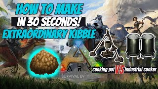 How to make EXTRAORDINARY KIBBLE in ARK Survival Evolved 30 seconds tutorial [upl. by Uwkuhceki]