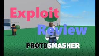 OP ROBLOX EXPLOIT ProtoSmasher Review 15 [upl. by Nirat310]