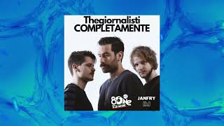 Thegiornalisti  Completamente 8One amp Janfry DJ Rework [upl. by Belloir]