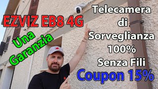 EZVIZ EB8 4G Telecamera di Sorveglianza 100 Senza Fili [upl. by Kathi]