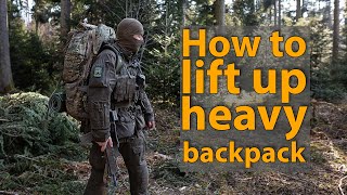 How to lift up a heavy military backpack [upl. by Gayl43]