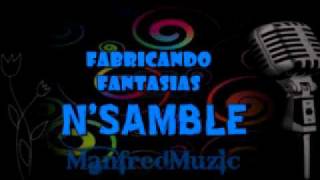 Fabricando Fantasias  NSamble 2010 [upl. by Odab494]