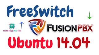 How To Install FusionPBX and FreeSwitch On Ubuntu 1404 [upl. by England569]