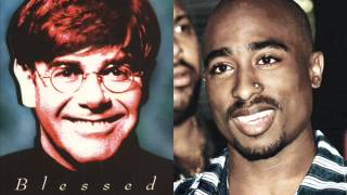 2Pac ft Elton John Blessed [upl. by Ebeohp]