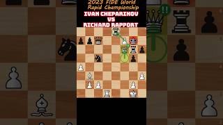 Ivan CheparinovRichard RapportA puzzle from a beautiful chess partyWorld Rapid Championshipchess [upl. by Woodford]