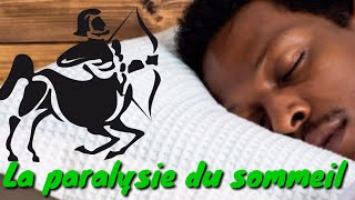 La paralysie du sommeil  Explication et comment sy prendre [upl. by Eichman]