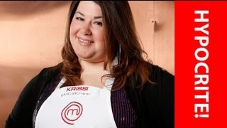 Masterchef USA Season 4  Krissi the hyopcrite mcsafe masterchef [upl. by Notsgnal492]