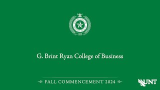 Business  UNT Commencement Fall 2024 [upl. by Ymorej]