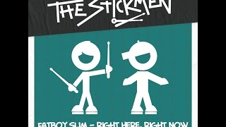 Fatboy Slim  Right Here Right Now The Stickmen Remix [upl. by Eixam]