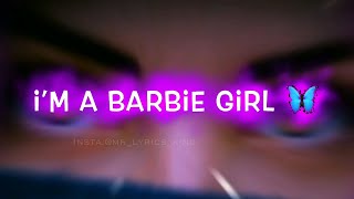 Im A Barbie Girl  Aqua  Barbie Girl  Lyrics status [upl. by Ikram241]