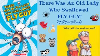 There Was An Old Lady Who Swallowed FLY GUY Read Aloud [upl. by Clere846]