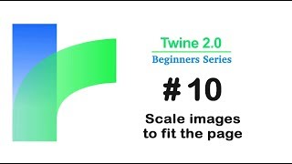 Twine 2  How to Scale Images to fit window  Tutorial 10 [upl. by Steinway238]