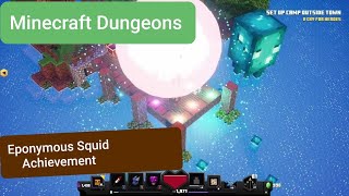 Minecraft Dungeons Eponymous Squid Achievement Guide [upl. by Wayne]