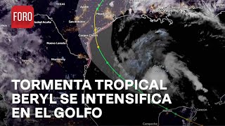 Tormenta tropical Beryl cruza el Golfo de México podría volverse huracán en horas  Las Noticias [upl. by Grishilda879]