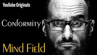 Conformity  Mind Field Ep 2 [upl. by Bordie76]