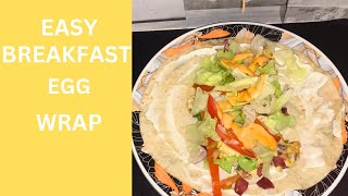 BREAKFAST EGG WRAP EASY EGG WRAP RECIPE [upl. by Atselec266]