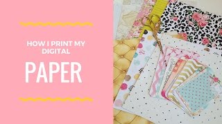 How I Print My Digital Paper [upl. by Furiya723]