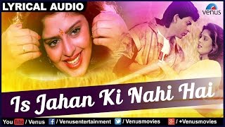 Is Jahan Ki Nahi Hai Full Song With Lyrics  King Uncle  Shahrukh Khan amp Nagma  SRK [upl. by Guy]