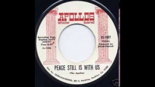 APOLLOS SHOW BAND  Peace still is with us [upl. by Arlynne]