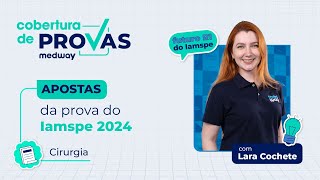 Apostas Medway de Cirurgia  Prova do Iamspe 2024  Prova de Residência Médica 2024 [upl. by Nyram137]