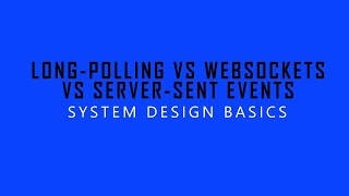 Longpolling vs Websockets vs Serversentevents بالعربى [upl. by Garrard]