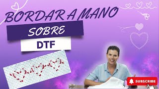 Bordar a mano sobre DTF en tela Aida Corazones [upl. by Susanne59]