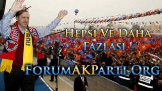 Ak Parti  Her Şey Bu Millet İçin  Akp 2009 Seçim Şarkısı  2009 ForumAkPartiOrg [upl. by Teragramyram404]