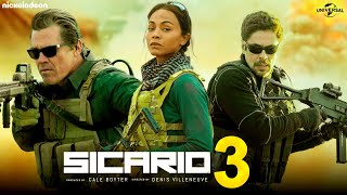 Sicario 3  Trailer 2024  Josh Brolin Benicio Del Toro Cast Hollywood Upcoming Movies Teaser [upl. by Adnuahsor483]