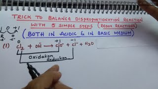 Trick to Balance disproportionation Reaction with 5 simple steps both in Acidic amp Basic medium [upl. by Geilich324]