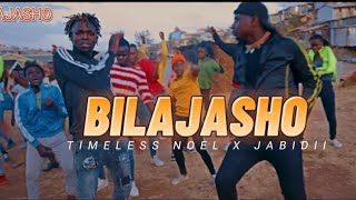 BILA JASHO  Timeless Noel X Jabidii  Official MUSIC VIDEO [upl. by Dexter]