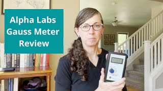 Alpha Labs Gauss Meter Magnetic Fields Review [upl. by Eilra507]