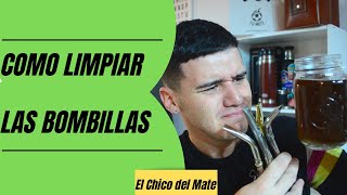 Como limpiar las bombillas  El Chico Del Mate [upl. by Fullerton150]