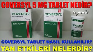 Coversyl 5 Mg Tablet Nedir Coversyl Tabletin Yan Etkileri NedirCoversyl Tablet Nasıl Kullanılır [upl. by Whatley]