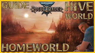 Homeworld Guide  Hive World  Warhammer 40000 Rogue Trader [upl. by Questa]