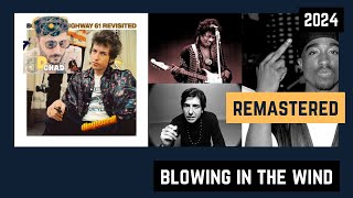 Blowing in the Wind Bob Dylan Tribute REMASTERED [upl. by Madancy]