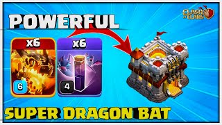 Most Powerful New Th11 Super Dragon Bats Attack Best Th11 Attack Strategy  Clash of Clans [upl. by Hedvig]