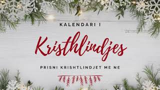 KALENDARI I KRISHTLINDJES DITA 8 [upl. by Ahsart]