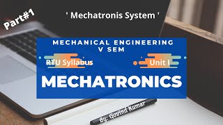 Mechatronics SystemMechatronicsV SemMechanical Engineering [upl. by Sculley86]