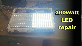 How to repair Flood LED Light  200 watt LED Flood light repair [upl. by Niuqauj]