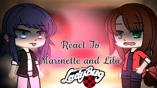 Mlb characters react to MarinetteGacha ClubEnglishLilanetteAdrinette [upl. by Ches]